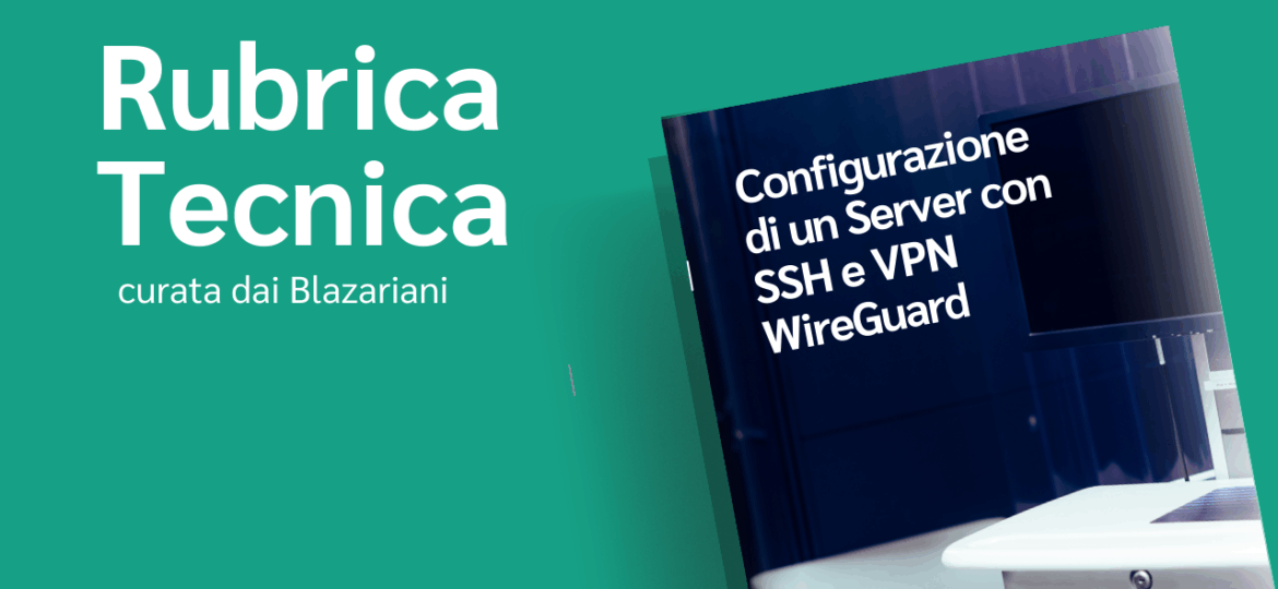 Configurazione di un Server con SSH e VPN WireGuard